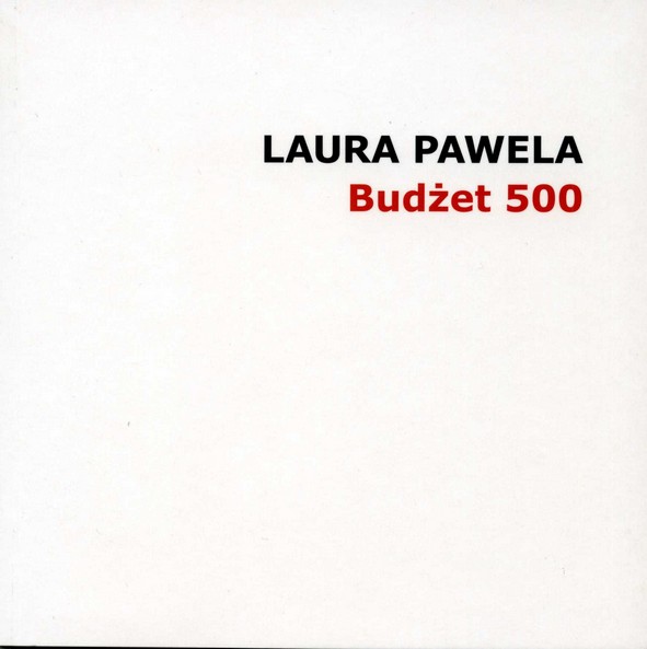Laura Pawela. Budżet 500