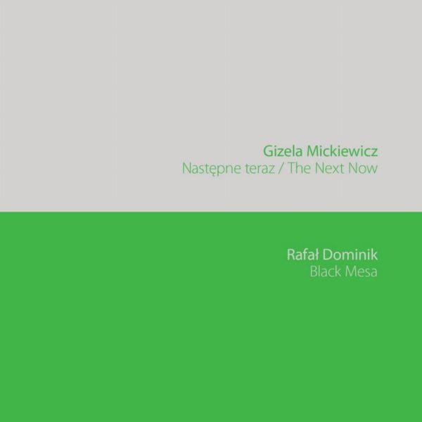 Gizela Mickiewicz / Rafał Dominik